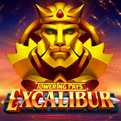 Jogue Towering Pays Excalibur online